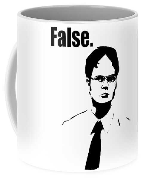 Dwight Schrute Coffee MugDwight Schrute FalseThe Office Coffee Mug or Cup